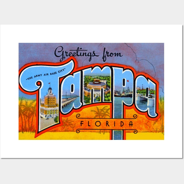 Greetings from Tampa, Florida - Vintage Large Letter Postcard Wall Art by Naves